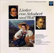 Franz Schubert , Hugo Wolf - Lieder Von Schubert Und Wolf