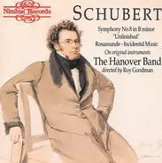 Schubert - Symphony No. 8 In B Minor 'Unfinished' / 'Rosamunde' - Incidental Music