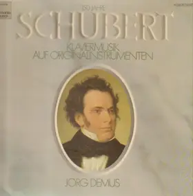 Franz Schubert - Klaviermusik Auf Originalinstrumenten
