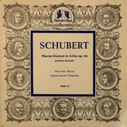 Schubert - Klavier-Quintett In A-Dur Op. 114 ('Forellen-Quintett')