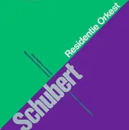 Franz Schubert , Residentie Orkest , Heinz Wallberg , Nikolaus Harnoncourt - Symphony 3 And Symphony 4