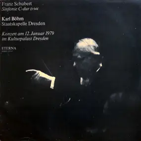 Franz Schubert - Sinfonie C-dur D 944 - Konzert am 12. Januar 1979 im Kuturpalast Dresden