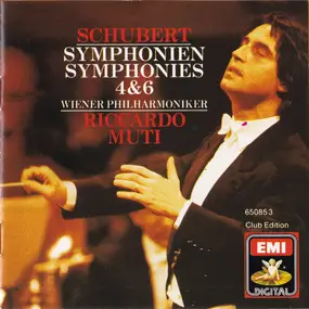 Franz Schubert - Symphonien = Symphonies 4 & 6