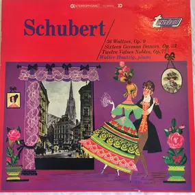 Franz Schubert - 39 Waltzes, Op. 9 / Sixteen German Dances, Op. 33 / Twelve Valses Nobles, Op. 77
