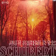Schubert - Dritte Symphonie In D-Dur  Fünfte Symphonie In B-Dur