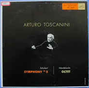 Arturo Toscanini - Symphony No. 5 /  Octet
