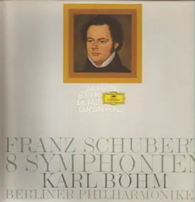 Franz Schubert - 8 Symphonies