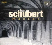 Franz Schubert - Masses