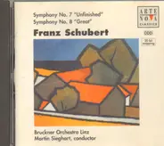 Franz Schubert - Symphonies Nos. 7 (8) And 8 (9)