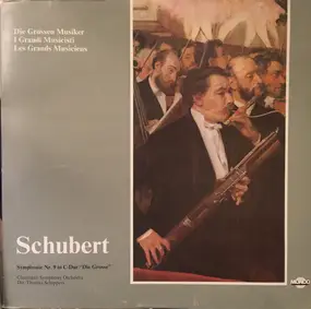 Franz Schubert - Symphony No. 9 In C-dur "Die Grosse"