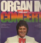 Franz Lambert - Organ in Concert