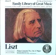 Liszt - Piano Concerto No. 2 In A Major / Hungarian Rhapsody No. 6 / Hungarian Fantasy For Piano And Orches