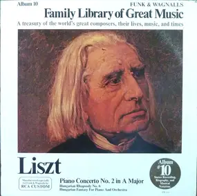 Franz Liszt - Piano Concerto No. 2 In A Major / Hungarian Rhapsody No. 6 / Hungarian Fantasy For Piano And Orches
