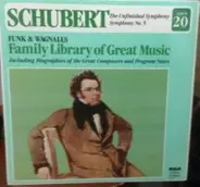 Franz Schubert - The Unfinished Symphony, Symphony No. 5