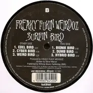 Freaky Fukin Weirdoz - Surfin Bird