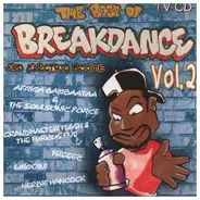 Freak Style / Indeep / Freeez a.o. - The Best Of Breakdance & Electric Boogie 2