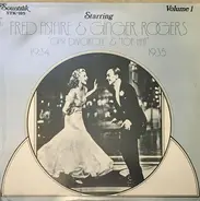 Fred Astaire & Ginger Rogers - Starring Fred Astaire & Ginger Rogers Vol. 1