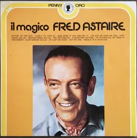 Fred Astaire - Il Magico Fred Astaire