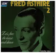 Fred Astaire - Let's Face the Vol.2
