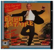 Fred Astaire - Let's Sing And Dance With Fred Astaire