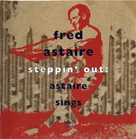 Fred Astaire - Steppin' Out