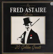 Fred Astaire - The Fred Astaire Collection - 20 Golden Greats