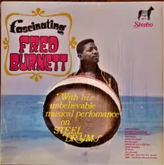 Fred Burnett - Fascinating