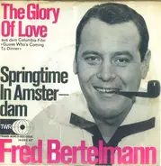 Fred Bertelmann - The Glory Of Love