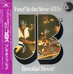 Fred & the New J.B.'s - Breakin' Bread