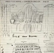 Fred Van Hove - Church Organ