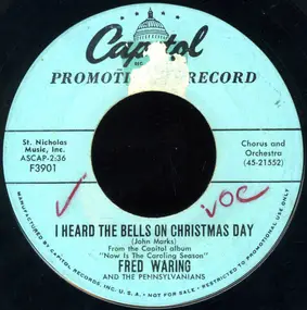 Fred Waring and the Pennsylvanians - I Heard The Bells On Christmas Day / Christmas Was Meant For Children