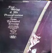 Fred Waring & The Pennsylvanians - Some Enchanted Evening