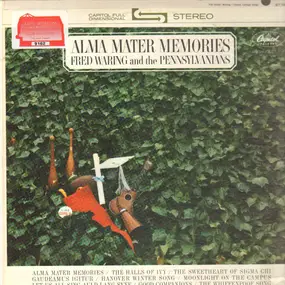 Fred Waring and the Pennsylvanians - Alma Mater Memories