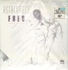 Fred Astaire - Astairable Fred