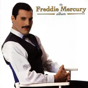Freddie Mercury - Freddie Mercury Album