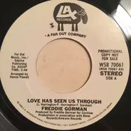Freddie Gorman - Love Has Seen Us Through