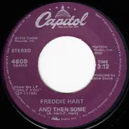 Freddie Hart - And Then Some / Toe To Toe