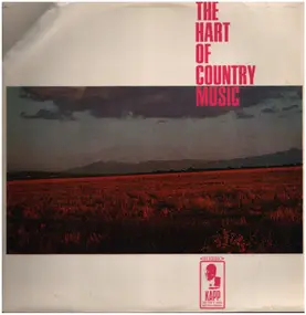 Freddie Hart - The Hart of Country Music