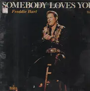 Freddie Hart - Somebody loves you