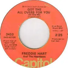 Freddie Hart and The Heartbeats - Just Another Girl / Got The All Overs For You