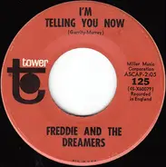 Freddie & The Dreamers - I'm Telling You Now