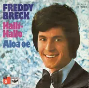 Freddy Breck - Halli-Hallo / Aloa Oe