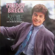 Freddy Breck - Ich Will Alles (Ich Will Alles Für Dich Geben)