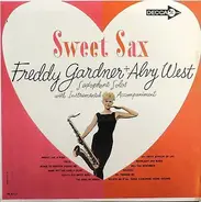 Freddy Gardner / Alvy West - Sweet Sax