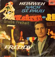 Freddy, Freddy Quinn - Heimweh nach St. Pauli