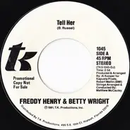 Freddy Henry & Betty Wright - Tell Her
