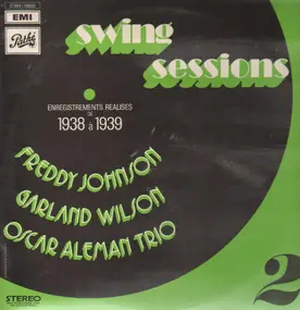 Garland Wilson - Swing Sessions 2: 1938-1939