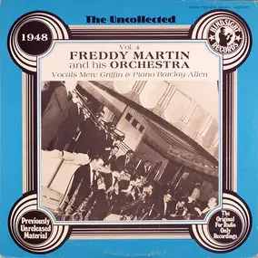 Freddy Martin & His Orchestra - The Uncollected Vol. 4 - 1948