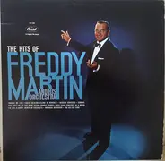 Freddy Martin And His Orchestra - The Hits Of Freddy Martin
