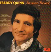 Freddy Quinn - An Meine Freunde